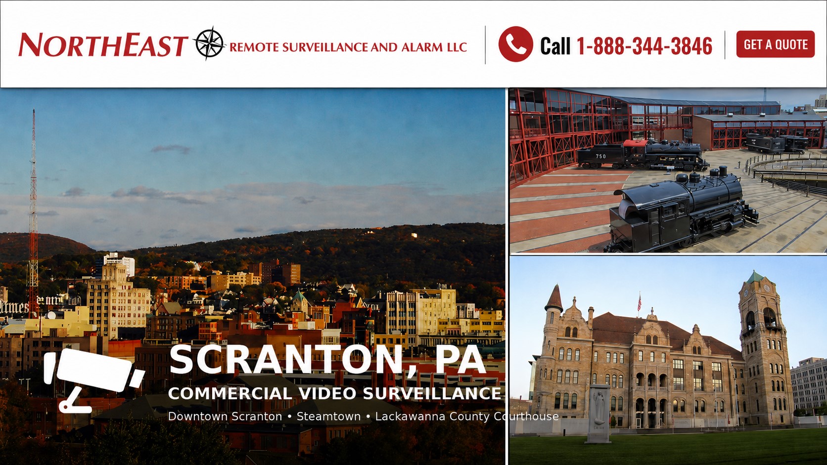 Scranton PA commercial video surveillance systems by Northeast Remote Surveillance and Alarm, featuring downtown Scranton, Steamtown, and the Lackawanna County Courthouse.