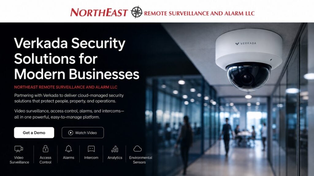 Verkada Cloud Video Surveillance Solutions NERSA Verkada commercial security camera for cloud-managed video surveillance, access control, alarms, intercoms, analytics, and environmental monitoring.