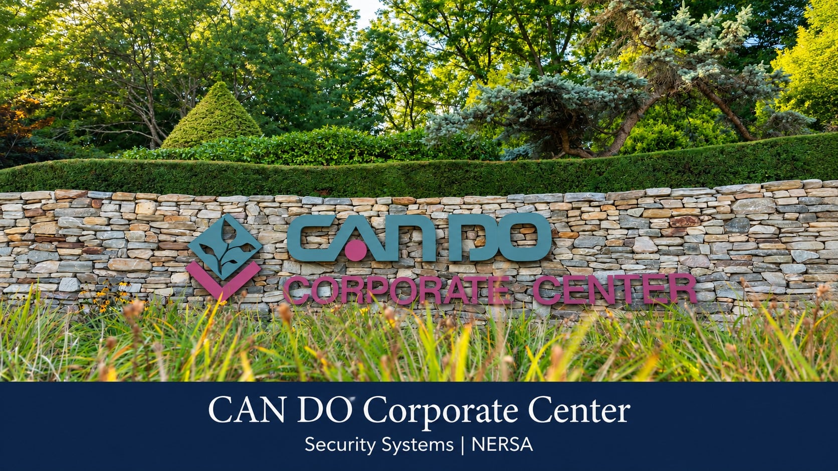 CAN DO Corporate Center entrance sign with NERSA security systems title